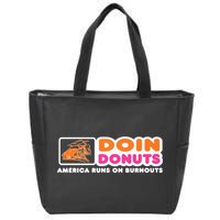 Doin Donuts Funny Burnout Racing Car Enthusiast Zip Tote Bag