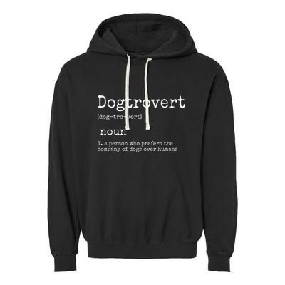 Dogtrovert Definition Funny Dog S Garment-Dyed Fleece Hoodie