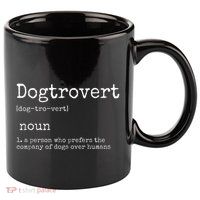 Dogtrovert Definition Funny Dog S 11oz C Handle Ceramic Mug