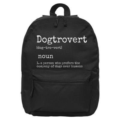 Dogtrovert Definition Funny Dog S 16 in Basic Backpack