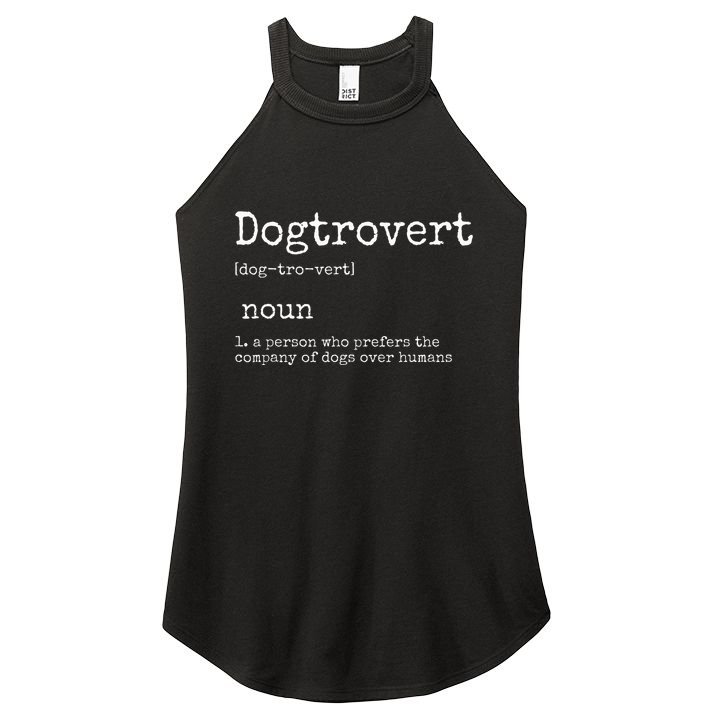 Dogtrovert Definition Funny Dog S Women's Perfect Tri Rocker Tank