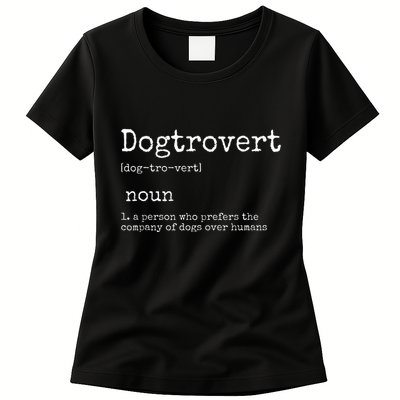Dogtrovert Definition Funny Dog S Womens T-Shirt