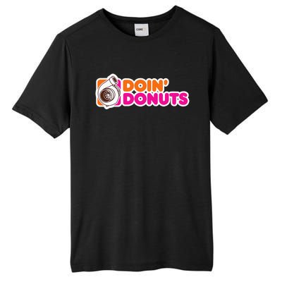 Doin Donuts Funny Racing & Drift Car Enthusiast Tall Fusion ChromaSoft Performance T-Shirt