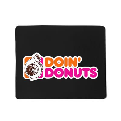 Doin Donuts Funny Racing & Drift Car Enthusiast Mousepad