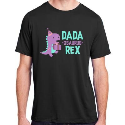 Dada Dinosaur Family Matching Birthday Party Daughter Adult ChromaSoft Performance T-Shirt