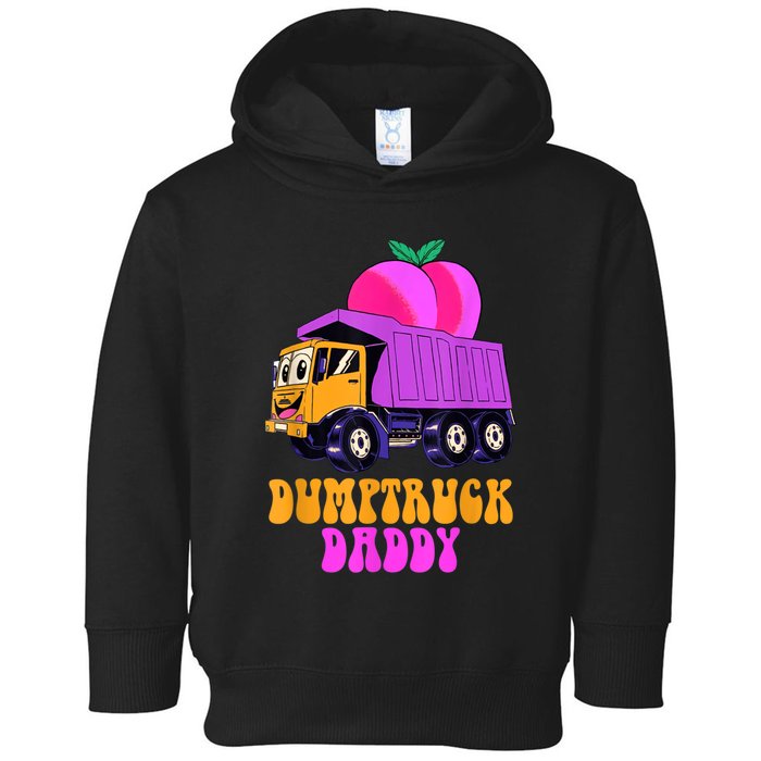 Dumptruck Daddy Funny Toddler Hoodie