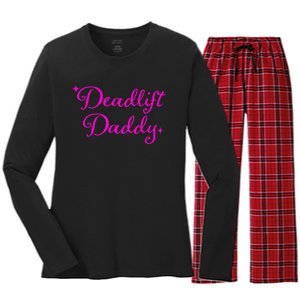 Deadlift Daddy Funny For Men Women Women's Long Sleeve Flannel Pajama Set 