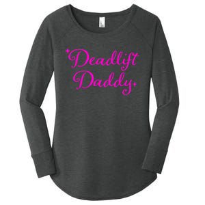 Deadlift Daddy Funny For Men Women Women's Perfect Tri Tunic Long Sleeve Shirt