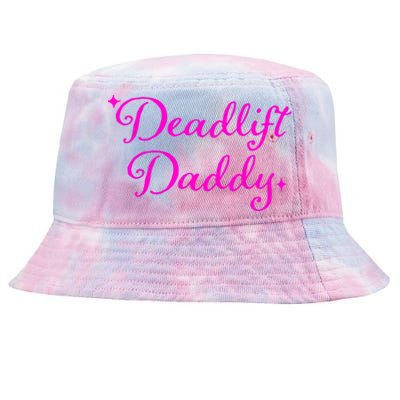 Deadlift Daddy Funny For Men Women Tie-Dyed Bucket Hat