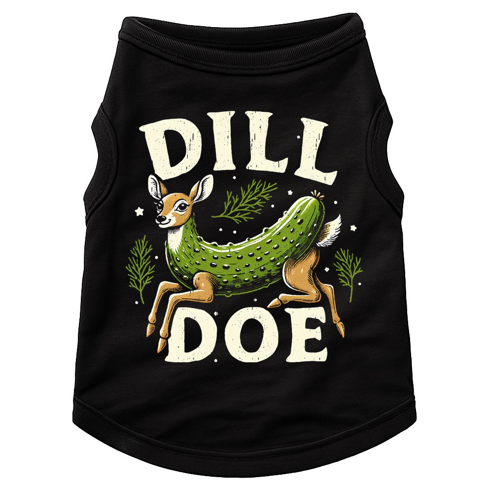 Dill Doe Funny Deer Pickle Doggie Tank