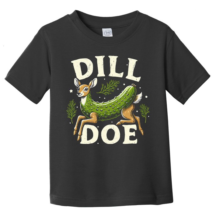 Dill Doe Funny Deer Pickle Toddler T-Shirt