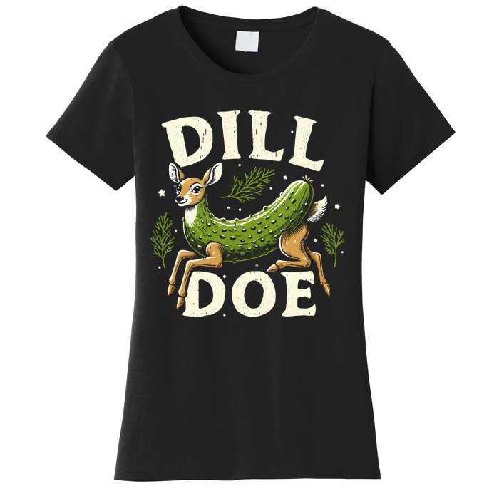 Dill Doe Funny Deer Pickle Women's T-Shirt