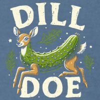 Dill Doe Funny Deer Pickle Garment-Dyed Sweatshirt