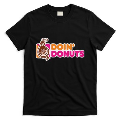 Doin Donuts Funny Car Racing Enthusiast Automotive T-Shirt