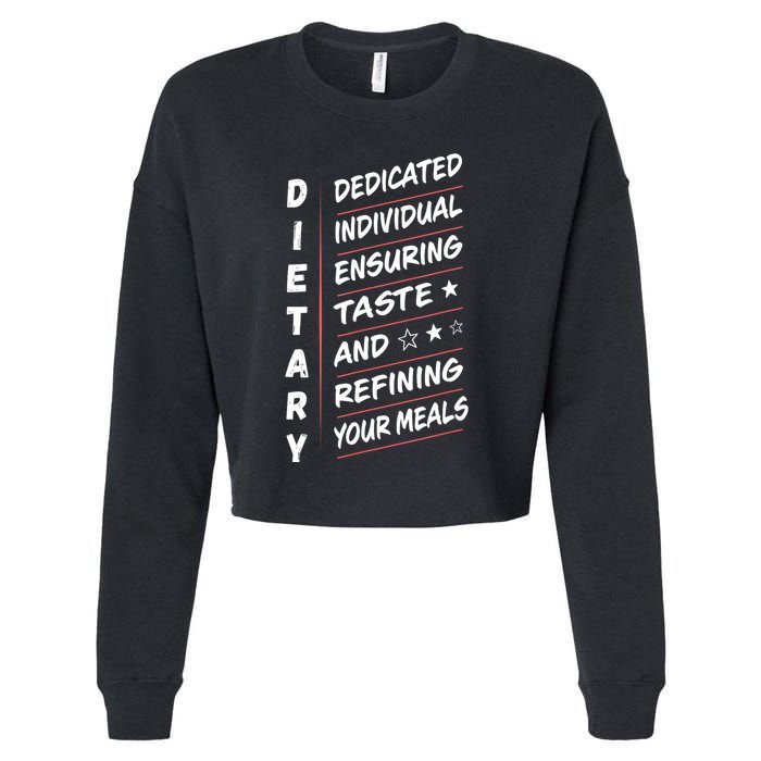 Dietary Definition Food Service Dietary Week Appreciation Cropped Pullover Crew