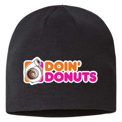 Doin Donuts Funny Racing & Drift Car Enthusiast Sustainable Beanie