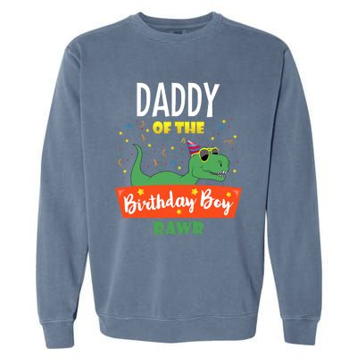 Daddy Dinosaur Funny Cute Birthday Boy Family Matching Dino Garment-Dyed Sweatshirt