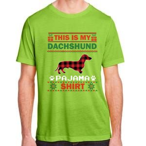 Dachshund Dog Funny Gift This Is My Doxie Pajama Ugly Christmas Gift Adult ChromaSoft Performance T-Shirt