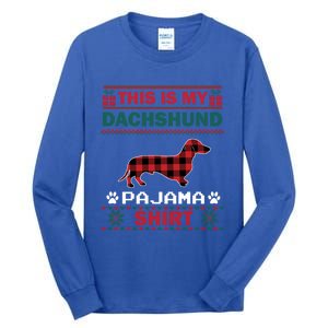 Dachshund Dog Funny Gift This Is My Doxie Pajama Ugly Christmas Gift Tall Long Sleeve T-Shirt