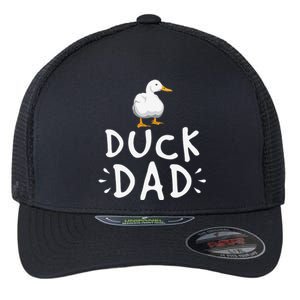 Duck Dad Funny Duck Enthusiast Duckling Lover Farmer Father Flexfit Unipanel Trucker Cap