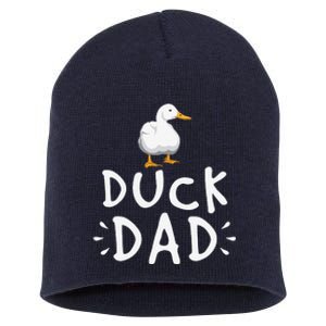 Duck Dad Funny Duck Enthusiast Duckling Lover Farmer Father Short Acrylic Beanie