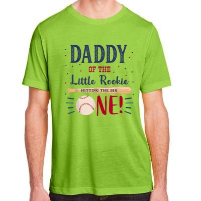 Daddy Dad First Birthday Little Rookie Baseball The Big One Adult ChromaSoft Performance T-Shirt