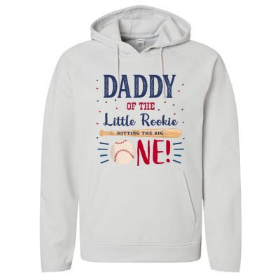 Daddy Dad First Birthday Little Rookie Baseball The Big One Performance Fleece Hoodie