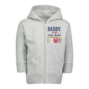 Daddy Dad First Birthday Little Rookie Baseball The Big One Toddler Zip Fleece Hoodie