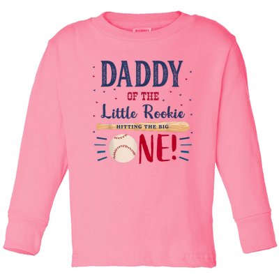 Daddy Dad First Birthday Little Rookie Baseball The Big One Toddler Long Sleeve Shirt