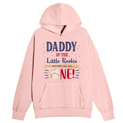 Daddy Dad First Birthday Little Rookie Baseball The Big One Urban Pullover Hoodie