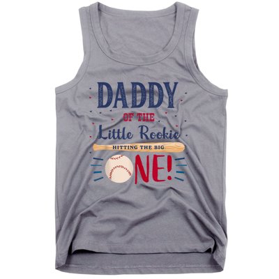 Daddy Dad First Birthday Little Rookie Baseball The Big One Tank Top