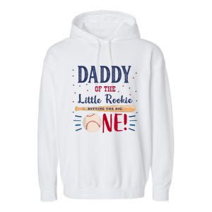 Daddy Dad First Birthday Little Rookie Baseball The Big One Garment-Dyed Fleece Hoodie