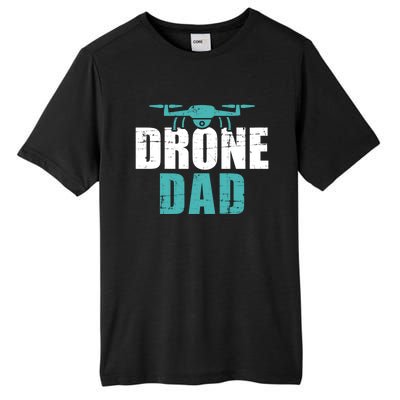 Drone Dad Father's Day Gift For Pilots Cute Gift Tall Fusion ChromaSoft Performance T-Shirt