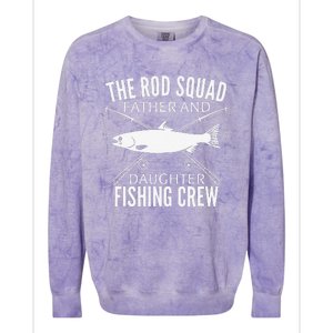 Dad Daughter Fishing Lover Fishing Birthday Gift Fisherman Colorblast Crewneck Sweatshirt