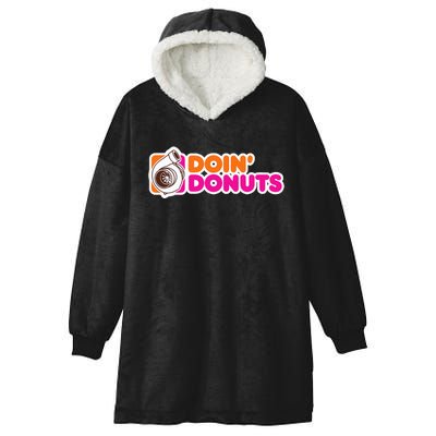 Doin' Donuts Funny Racing and Drift Car Enthusiast Hooded Wearable Blanket