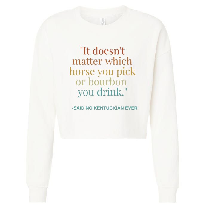 Derby Day Funny Bourbon Lovers Horse Racing Cropped Pullover Crew