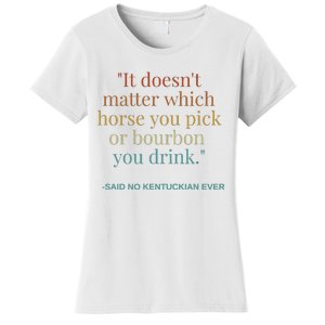 Derby Day Funny Bourbon Lovers Horse Racing Women's T-Shirt