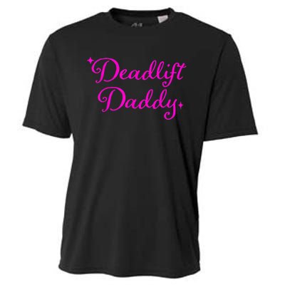 Deadlift Daddy Funny For Men Women Cooling Performance Crew T-Shirt