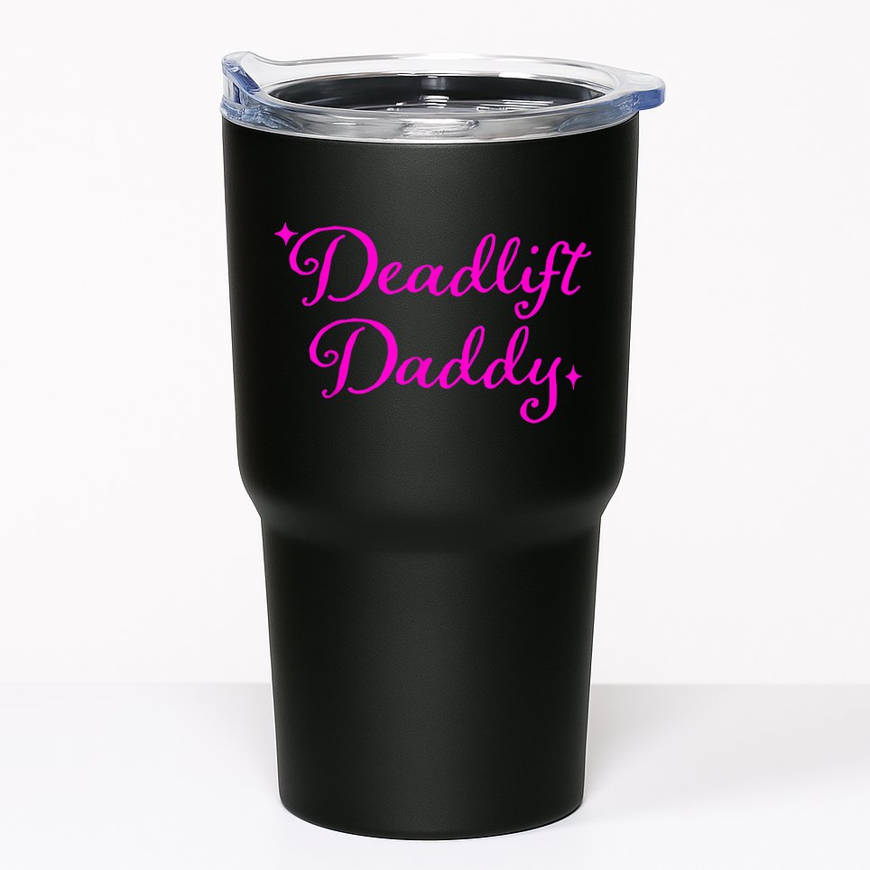 Deadlift Daddy Funny For Men Women Tumbler