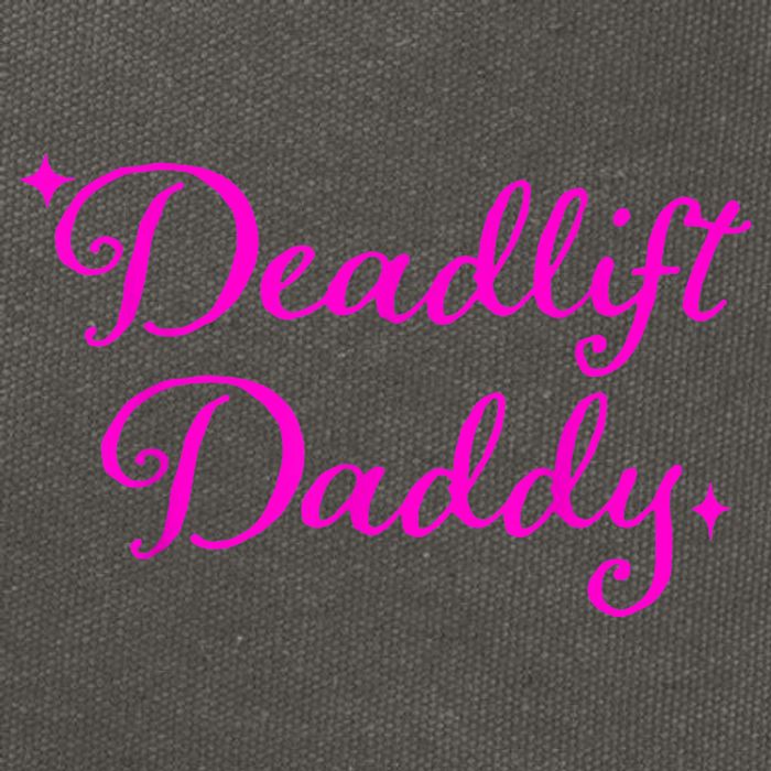 Deadlift Daddy Funny For Men Women Cotton Canvas Backpack