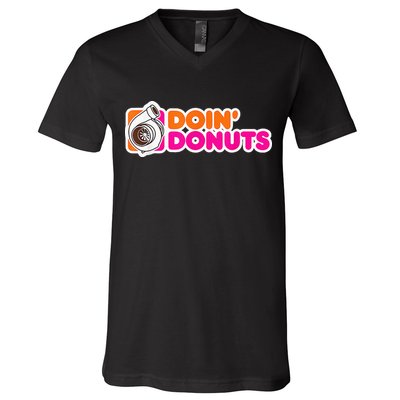 Doin' Donuts Funny Racing & Drift Car Enthusiast V-Neck T-Shirt