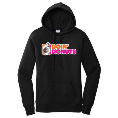 Doin' Donuts Funny Racing & Drift Car Enthusiast Women's Pullover Hoodie