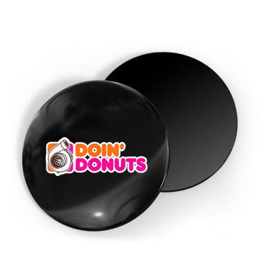Doin' Donuts Funny Racing & Drift Car Enthusiast Magnet