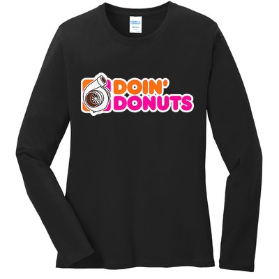 Doin' Donuts Funny Racing & Drift Car Enthusiast Ladies Long Sleeve Shirt