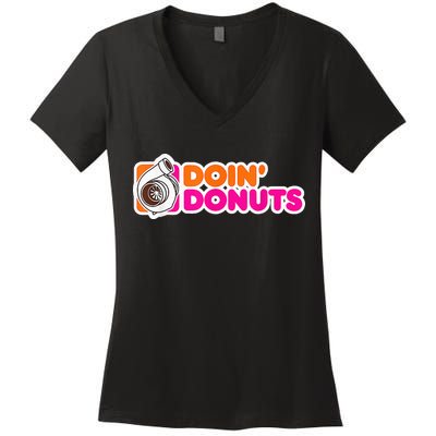 Doin' Donuts Funny Racing & Drift Car Enthusiast Women's V-Neck T-Shirt