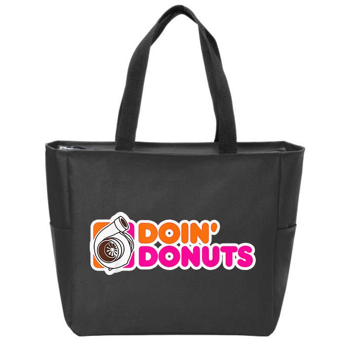 Doin' Donuts Funny Racing & Drift Car Enthusiast Zip Tote Bag