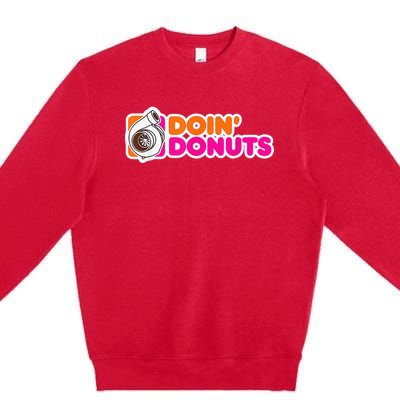 Doin' Donuts Funny Racing & Drift Car Enthusiast Premium Crewneck Sweatshirt