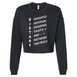 Dietary Definition Food Service Dietary Week Appreciation Cropped Pullover Crew