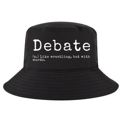 Debate Definition Funny Debate Team Gift Cool Comfort Performance Bucket Hat