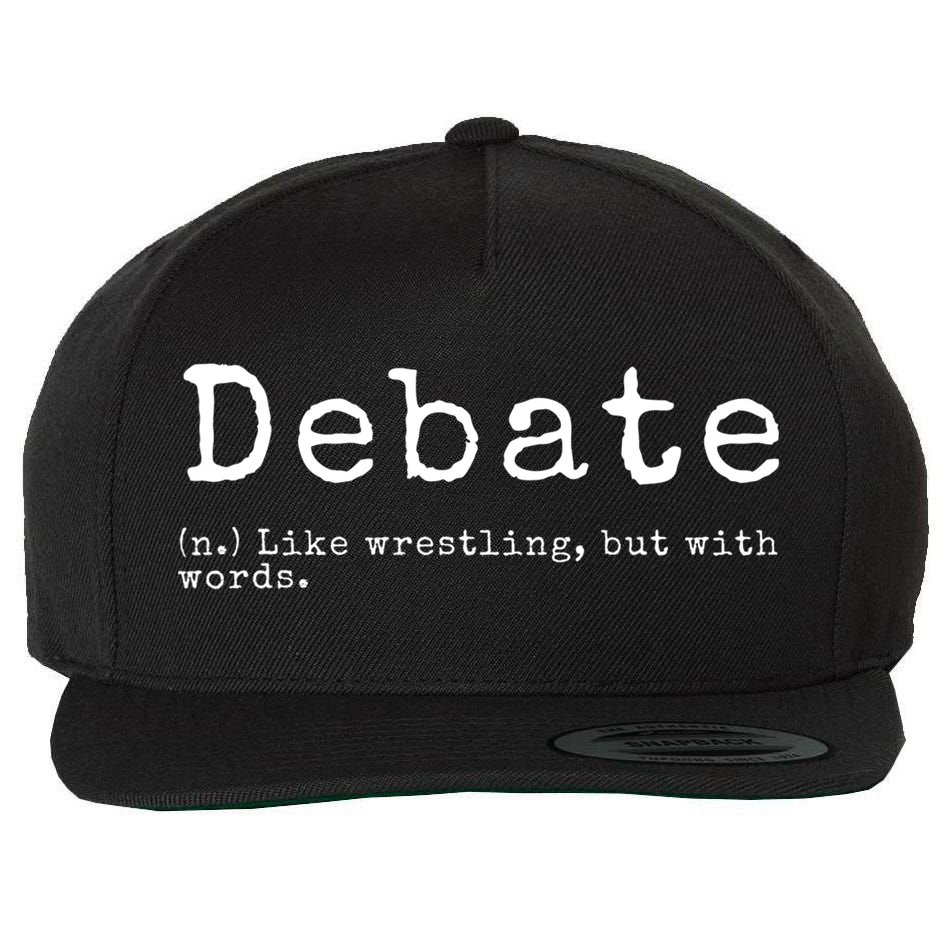 Debate Definition Funny Debate Team Gift Wool Snapback Cap